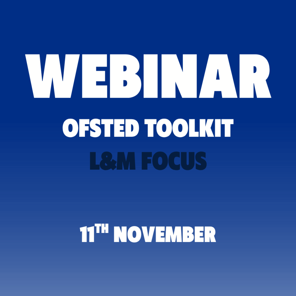 11th november ofsted toolkit l&m graphic
